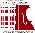 "CONSERVATORIO DI MUSICA BENEDETTO MARCELLO VENEZIA Formazione, Produzione,Ricerca"