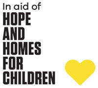 "In aid of HOPE AND HOMES FOR CHILDREN"