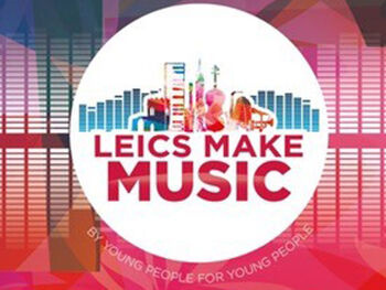 Leics Make Music Leics Make Music